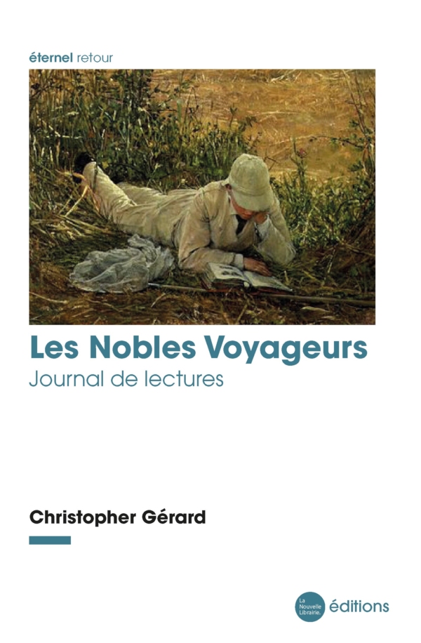Les Nobles Voyageurs. Journal de lectures